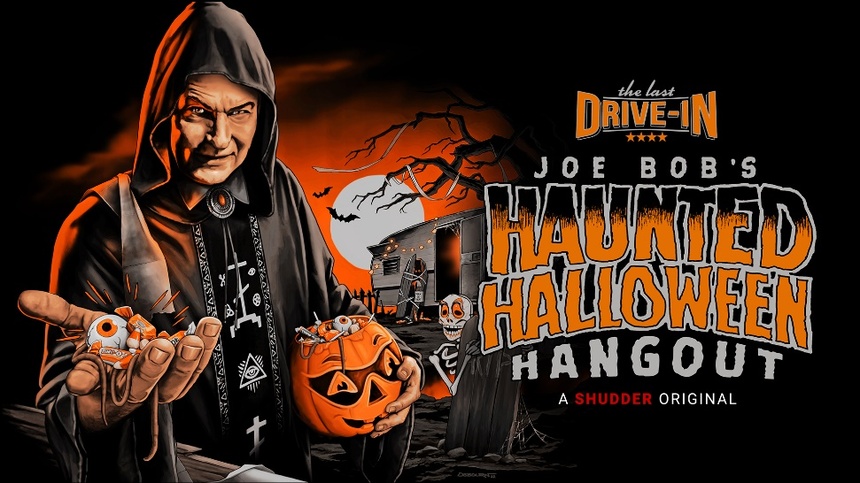 JOE BOB'S HAUNTED HALLOWEEN HANGOUT: Shudder Releases New Promo and Announces Special Guest